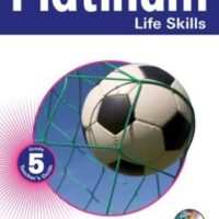 Platinum Life Skills Grade 5 Teacher's Guide
