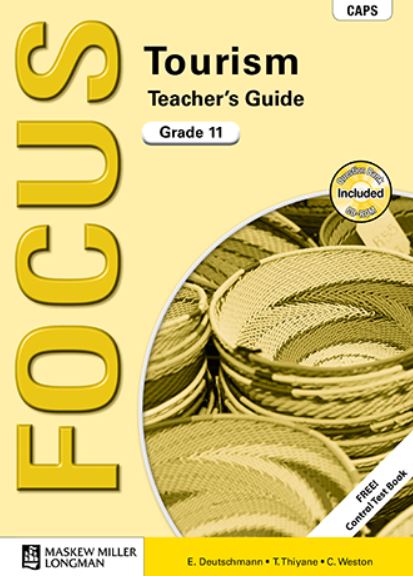 Focus Tourism Grade 11 Teacher's Guide