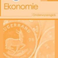 Geniet Ekonomie Graad 10 Onderwysersgids