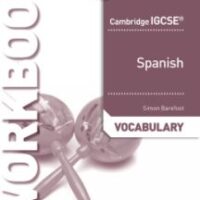 Hodder Cambridge IGCSE™ Spanish Vocabulary Workbook 9781510448094 OUT OF PRINT