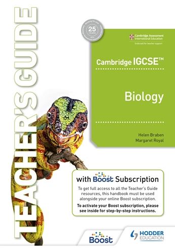Hodder Cambridge IGCSE™ Biology Teacher’s Guide with Boost Subscription Booklet