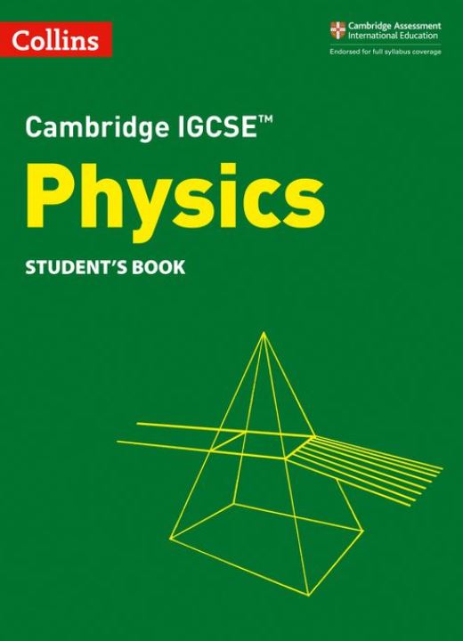 Collins Cambridge IGCSE™ Physics Student's Book
