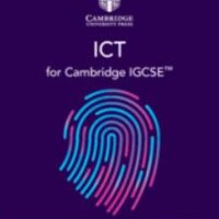 Cambridge IGCSE™ ICT Digital Teacher's Resource DIGITAL