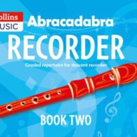Abracadabra Recorder Book 2 (Pupil's Book) : 23 graded songs and tunes