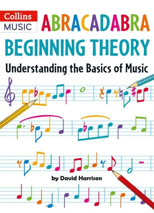 Abracadabra Beginning Theory: Understanding the Basics of Music