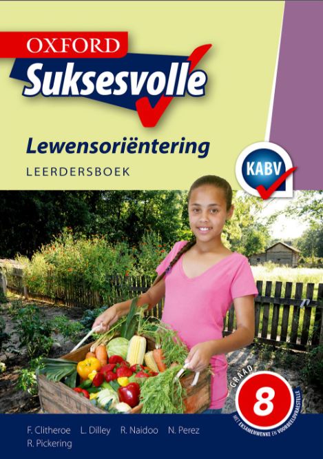Oxford Suksesvolle Lewensoriëntering Graad 8 Leerdersboek 9780199046973