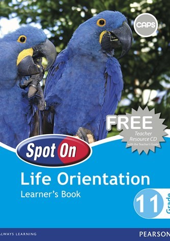 Spot On Life Orientation Grade 11 Learners' Book 9780796236111