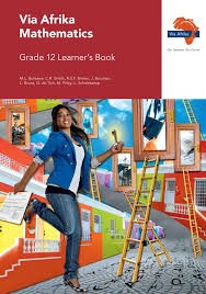 Via Afrika Mathematics Grade 12 Learner's Book 9781415423417