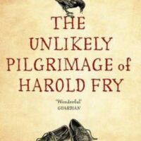 The Unlikely Pilgrimage Of Harold Fry 9780552778091
