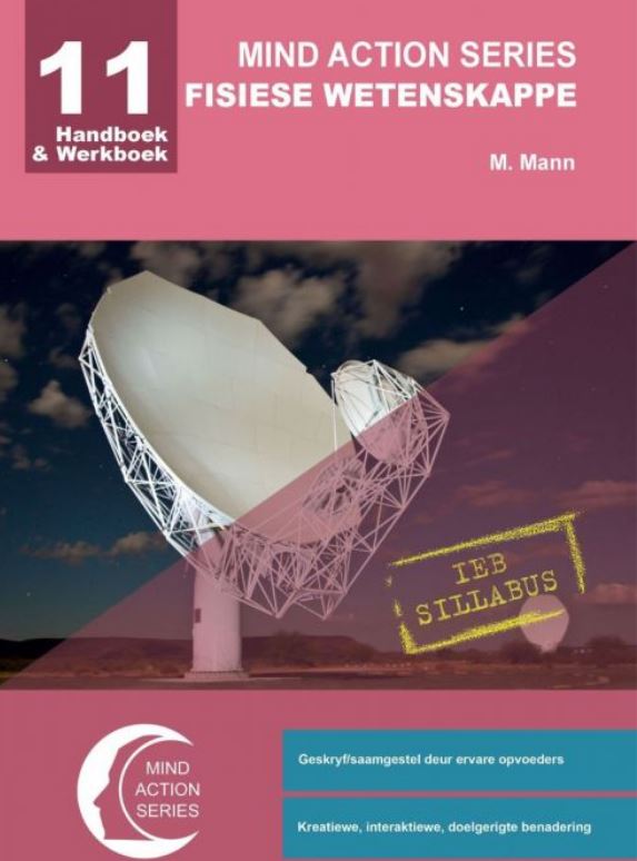 Mind Action Series Fisiese Wetenskap Handboek & Werkboek IEB Grade 11 9781776115860