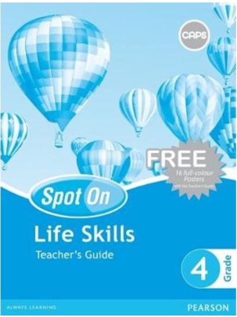 Spot On Life Skills Grade 4 Teacher's Guide