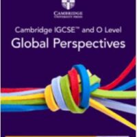 Cambridge IGCSEâ„¢ and O Level Global Perspectives Digital Teacher's Resource