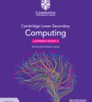Cambridge Lower Secondary Computing Learner's Book 8 with Digital Access (1 Year) 9781009309295