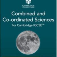 Cambridge IGCSEâ„¢ Combined and Co-ordinated Sciences Digital Teacher's Resource