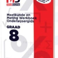 Meetkunde en Meting Werkboek Onderwysergids Graad 8 (IEB en DBO)
