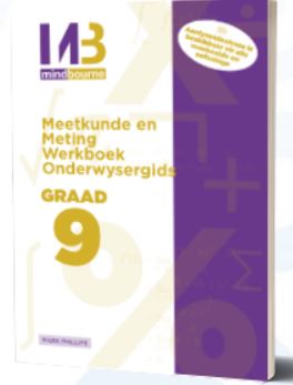 Meetkunde en Meting Werkboek Onderwysergids Graad 9 (IEB en DBO)