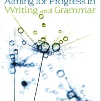 Aiming for - Progress in Writing and Grammar: Book 1 (Aiming for): Second edition