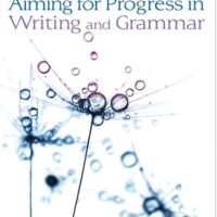 Aiming for - Progress in Writing and Grammar: Book 2 (Aiming for): Second edition