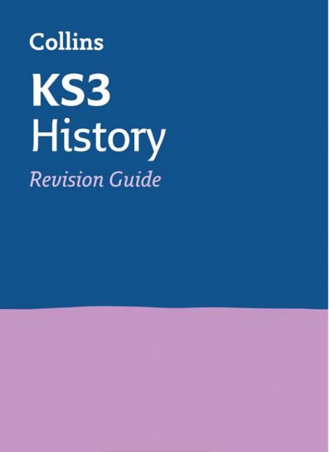 Collins KS3 Revision Revision Guide: Ideal for Years 7, 8 and 9