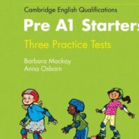 Cambridge English Qualifications - Practice Tests for Pre A1 Starters: New edition