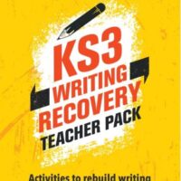 KS3 Writing Recovery Teacher Pack: Activities to rebuild writing skills and stamina