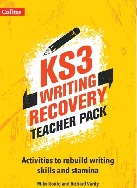 KS3 Writing Recovery Teacher Pack: Activities to rebuild writing skills and stamina
