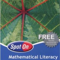 Spot On Mathematical Literacy Grade 10 Learner's Book
