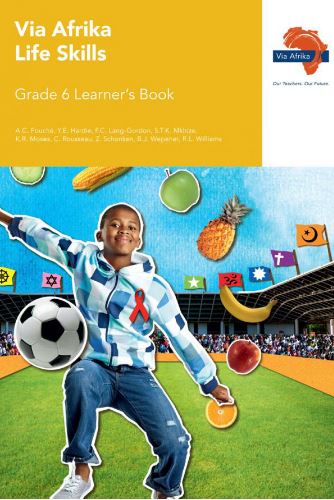 Via Afrika Life Skills Grade 6 Learner's Book 9781415423844