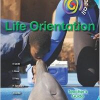 Solutions for All Life Orientation Grade 7 Teacher's Guide 9781431014330