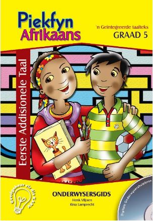Piekfyn Afrikaans Eerste Addisionele Taal Onderwysergids Graad 5 + CD