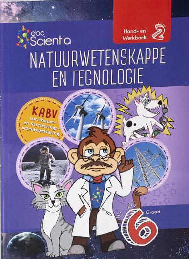 Doc Scientia Graad 6 Hand en Werkboek Boek 2 Natuurwetenskappe en Tegnologie VOLKLEUR 9780639501772