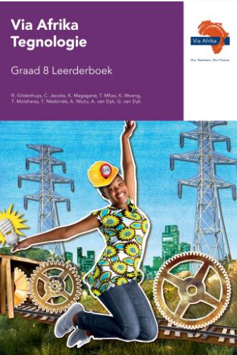 Via Afrika Tegnologie Graad 8 Leerderboek 9781415419298