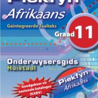Piekfyn Afrikaans Graad 11 Huistaal Onderwysersgids