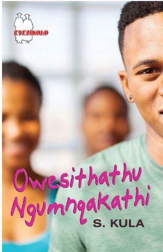 Owesithathu Ngumnqakathi (isiXhosa First Additional Language)