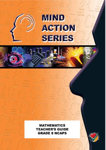 Mind Action Series Mathematics Textbook Teachers Guide NCAPS