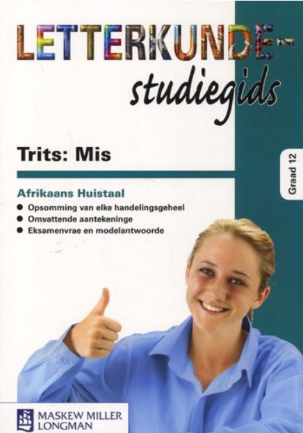 Trits: Mis - Graad 12 Studiegids
