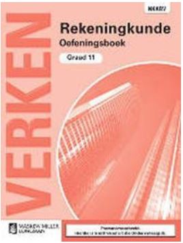 Verken Rekeningkunde Graad 11 Oefeningboek