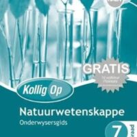 Kollig Op Natuurwetenskappe Graad 7 Onderwysersgids 9780796235442