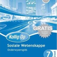 Kollig Op Sosiale Wetenskappe Graad 7 Onderwysersgids 9780796235701