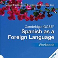 LIKE NEW - Cambridge IGCSE® Spanish as a Foreign Language Workbook