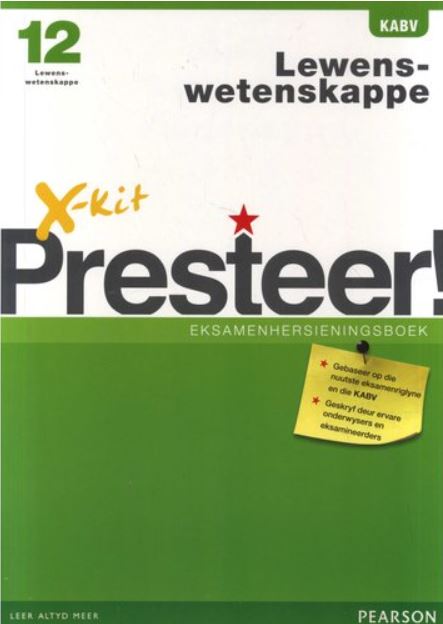 LIKE NEW - X-Kit Presteer! Lewenswetenskappe - Graad 12: Eksamenhersieningsboek