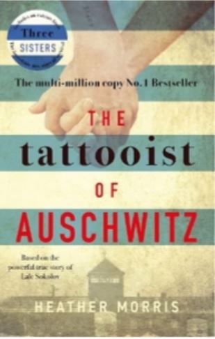 Tattooist of Auschwitz - Heather Morris - 9781785763670