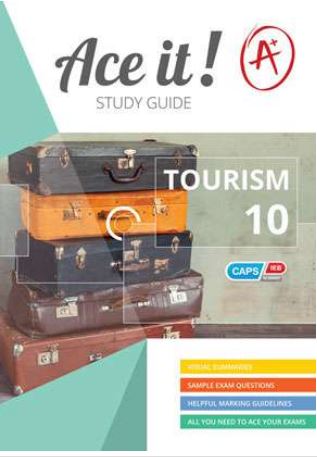 Ace It! Tourism Grade 10 Study Guide 9781920356217