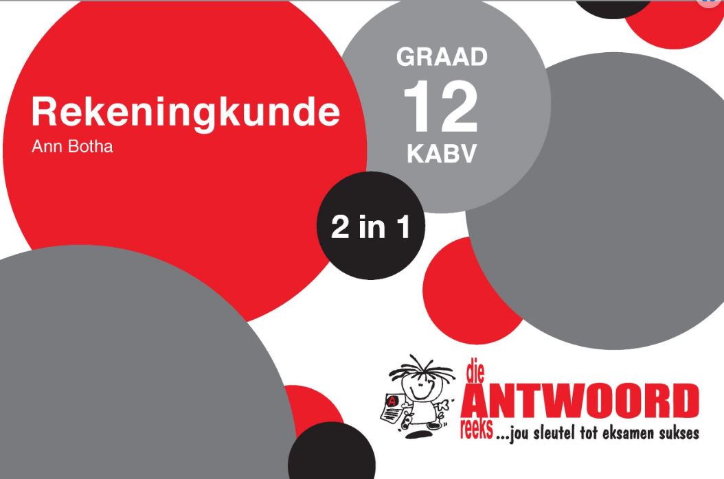 Graad 12 Rekeningkunde 2-in-1 KABV