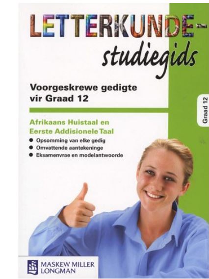 Letterkunde - studiegids - Voorgeskrewe gedigte vir Graad 12