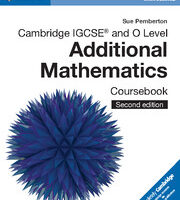 Cambridge IGCSE® and O Level Additional Mathematics Coursebook 9781108411660