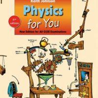 Physics for You: Fifth Edition for All GCSE Examinations