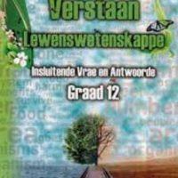 Studiegids vir Verstaan Lewenswetenskappe Graad 12
