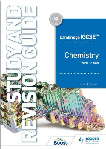 Cambridge IGCSE™ Chemistry Study and Revision Guide Third Edition