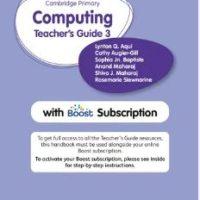 Cambridge Primary Computing Teacher's Guide Stage 3 With Boost Subscription